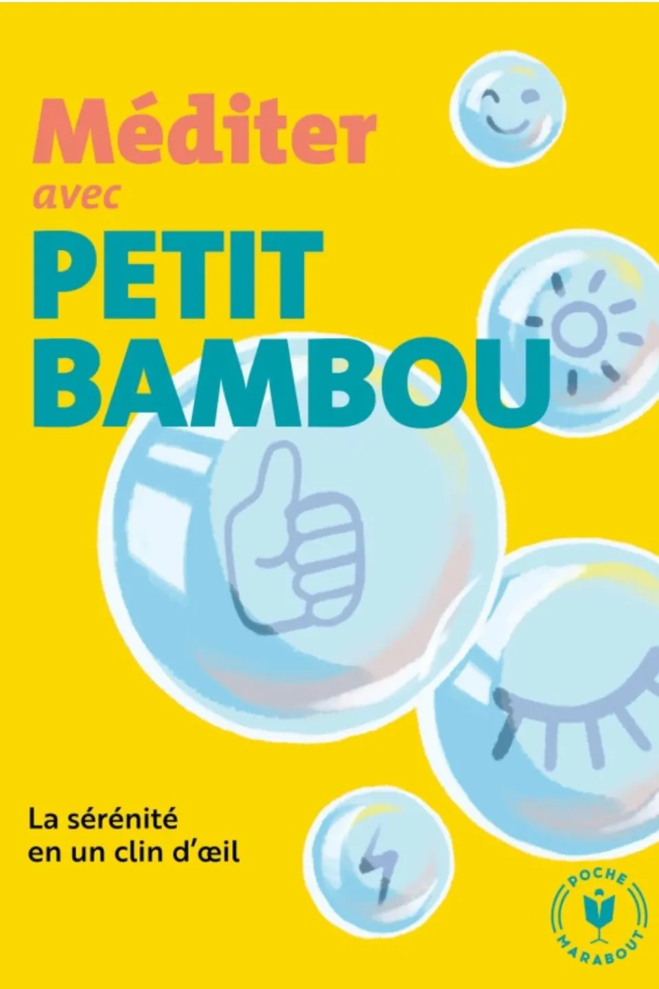 Outlet Marabout Livre Méditer avec Petit Bambou